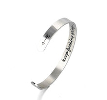 Load image into Gallery viewer, Mantra Bracelet With Quotes Stainless Steel Cuff Inspirational Jewelry Graduation Gift